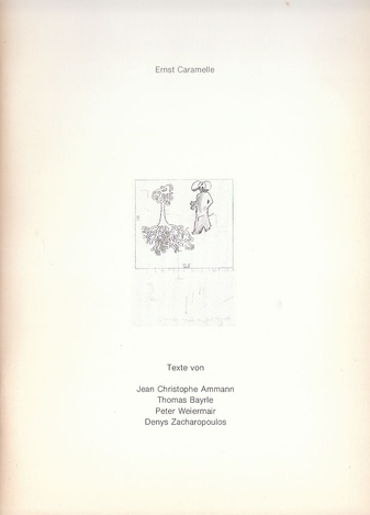 Ernst Caramelle. Blätter 1973-1978