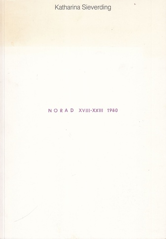 Katharina Sieverding. Du sollst nicht gegen die Sonne reden. Norad XVIII-XXIII, 1980