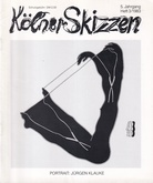 Kölner Skizzen. 5. Jahrgang, Heft 3/ 1983. PORTRAIT: JÜRGEN KLAUKE