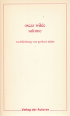 oscar wilde. salome. nachdichtung von gerhard rühm