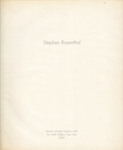Stephen Rosenthal. Renate Schröder Galerie, Köln/ Eric Stark Gallery, New York 2000