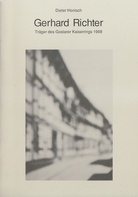  Gerhard Richter. Laudatio zur Verleihung des Kaiserrings in der Kaiserpfalz Goslar am 24. September 1988