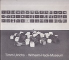 Timm Ulrichs. Totalkunst: Angesammelte Werke