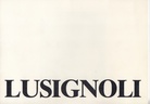 Guglielmo Lusignoli. Gemälde, Skulpturen, Architekturentwürfe 1983. 