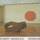 ROBERT MANGOLD. GEMÄLDE