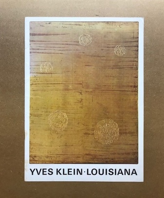 YVES KLEIN - LOUISIANA