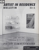 ARTIST IN RESIDENCE. BULLETIN Nr. 4. Peter Zimmermann. Ausstellung: 30.10. - 19.11.1996, Neue Galerie am Landesmuseum Joanneum Graz
