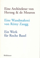Eine Architektur von Herzog & de Meuron, eine Wandmalerei von Rémy Zaugg, ein Werk für Roche Basel