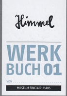 Himmelwärts. Kunst über den Wolken. & Himmel. Werkbuch 01