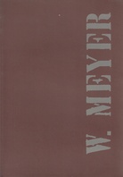 WILLI MEYER. Bilder, Zeichnung