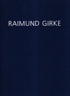 RAIMUND GIRKE ZUM SIEBZIGSTEN