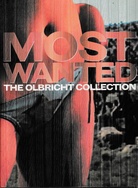 Most Wanted. The Olbricht Collection. Some recent aquisitions.