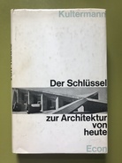 Der Schlüssel zur Architektur von heute