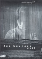 Das Bauhaus webt. Die Textilwerkstatt am Bauhaus