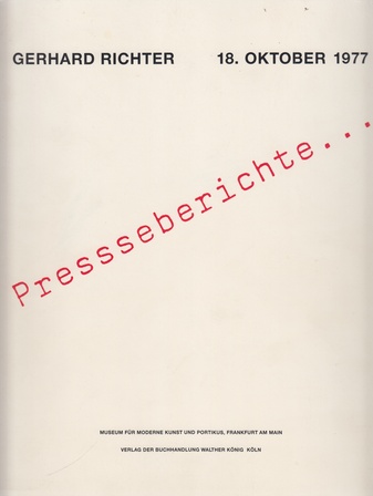 Presseberichte zu Gerhard Richter "18. Oktober 1977"