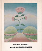 NAIVE KUNST AUS JUGOSLAWIEN