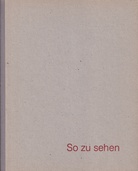 Jockel Heenes/ Kuno Lindenmann/ Aribert von Ostrowski/ Somboon/ Maximilian Wagner/ Henk Wijnen/ Georg Wirsching. So zu sehen