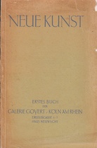 Neue Kunst. Erstes Buch der Galerie Goyert, Köln am Rhein