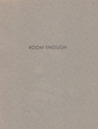 ROOM ENOUGH. Bilder und Objekte, Sammlung Schürmann