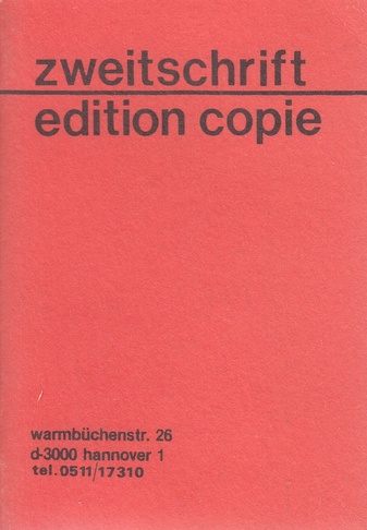 Verlagsverzeichnis der zweitschrift/ edition copie, hannover