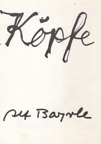 Alf Bayrle. Köpfe.