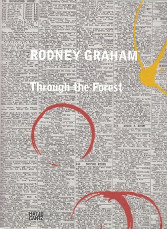 Rodney Graham. Through the Forest