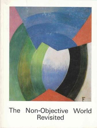 The Non-Objective World Revisited