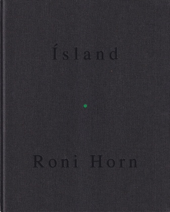 Roni Horn. To Place V. Verne's Journey [signiert/ signed]