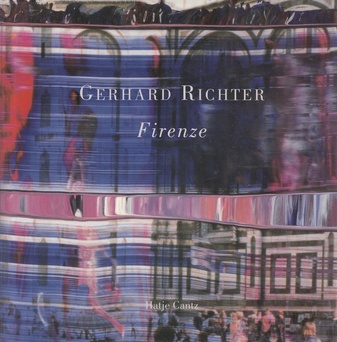 Gerhard Richter. Firenze