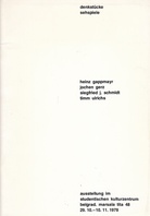 heinz gappmayr/ jochen gerz/ siegfried j. Schmidt/ timm ulrichs. denkstücke/ sehspiele