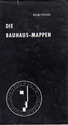 Die Bauhaus-Mappen. "Neue europäische Graphik" 1921-23. 