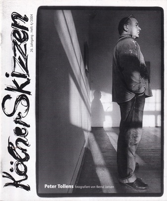 Kölner Skizzen. 26. Jahrgang, Heft 4/ 2004. Peter Tollens fotografiert von Bernd Jansen