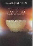 75th Anniversary Exhibition of Post-Archaic Chinese Jades from Private Collections