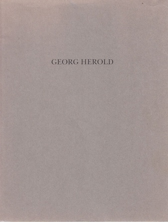 Georg Herold. Kunsthalle Zürich, 20.1. - 26.2. 1989. Sign.