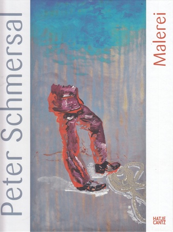 Peter Schmersal. Malerei. Widmungsexemplar