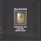 Paul Bonger. European Art and my reflection