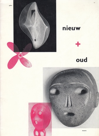 moderne kunst. nieuw en oud. stedelijk museum amsterdam, cat. 136, juli - october 1955