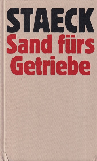 STAECK. Sand fürs Getriebe