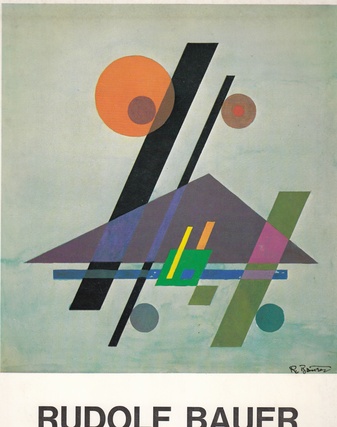 Rudolf Bauer. Galerie Gmurzynska, Ausstellung vom 16. November bis Ende Dezember 1973