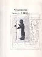 Siegfried Neuenhausen. Bronzen & Blätter [Widmungsexemplar mit Zeichnung]