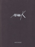 HEINZ MACK. EXPOSITION DU 28 MARS AU 30 AVRIL 2014, MALINGUE, PARIS