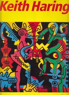 Keith Haring. Herausgegeben von Germano Celant.