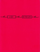 LAWRENCE WEINER. A DAY IN THE LIFE