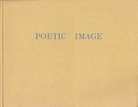 POETIC IMAGE. 8 July - 30 August, hanover gallery london