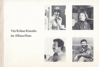 Vier Kölner Künstler im Allianz-Haus.