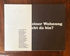 Was ist in meiner Wohnung wenn ich nicht da bin?