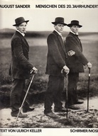 August Sander. Menschen des 20. Jahrhunderts