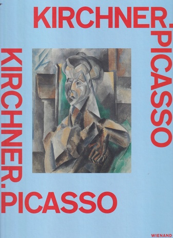 KIRCHNER. PICASSO