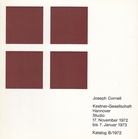 Joseph Cornell. 17. November 1972 - 7. Januar 1973, Kestner-Gesellschaft Hannover. Studio Katalog B/ 1972