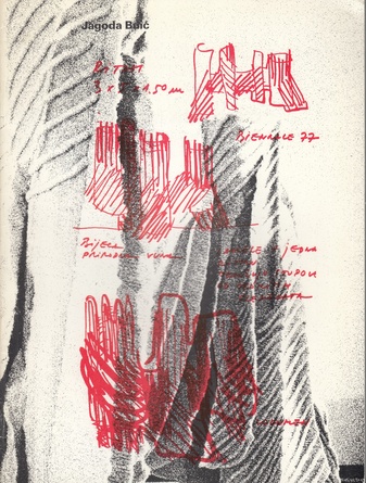 Jagoda Buic. Stedelijk Museum Amsterdam,  20 april - 4 juin 1978 . Cat. Nr. 640